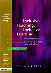 Managing the Curriculum for Children with Severe Motor Difficulties: A Practical Approach