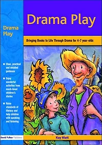 Drama Play: Bringing Books to Life Through the Early Years