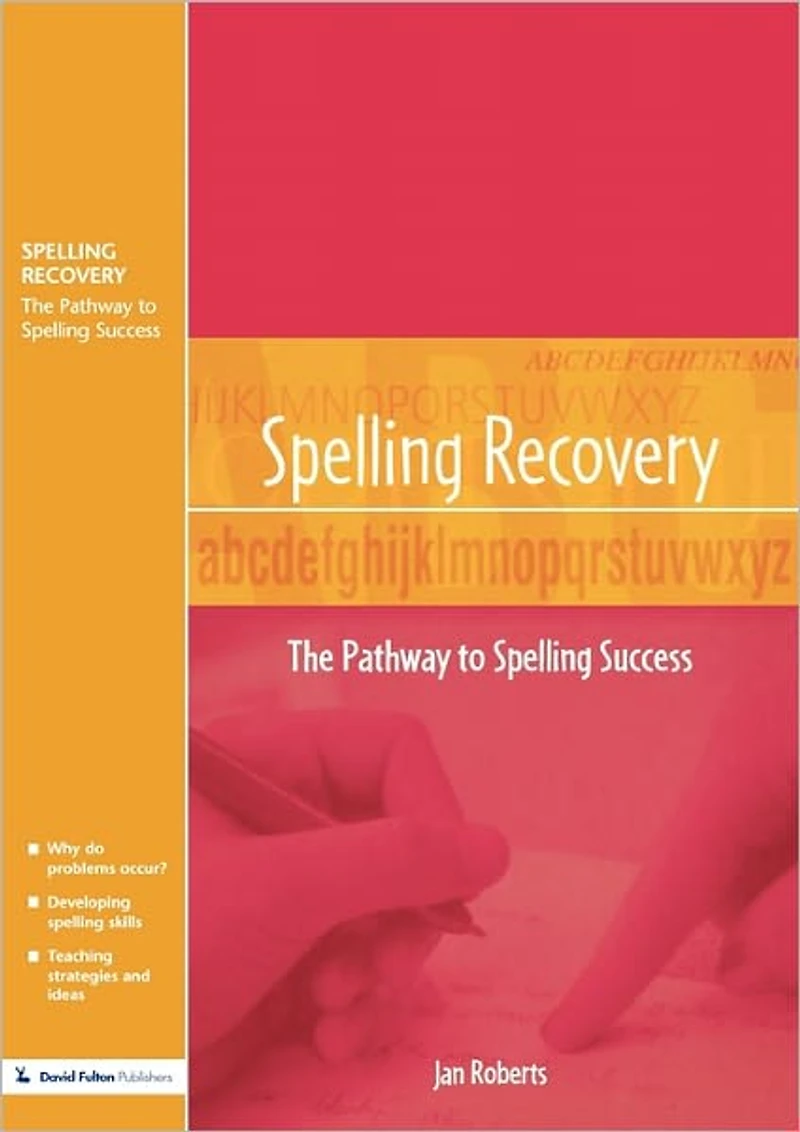 Spelling Recovery: The Pathway to Success