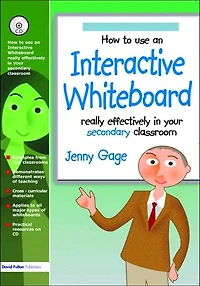 How to Use an Interactive Whiteboard Really Effectively your Secondary Classroom
