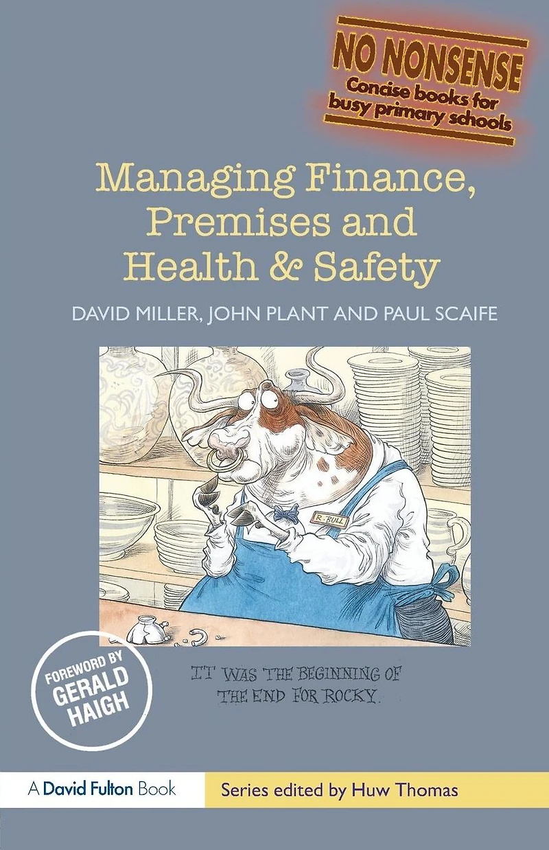 Managing Finance, Premises and Health & Safety