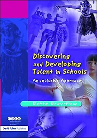 Discovering and Developing Talent Schools: An Inclusive Approach