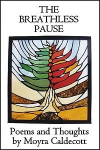 The Breathless Pause: Poems and Thoughts