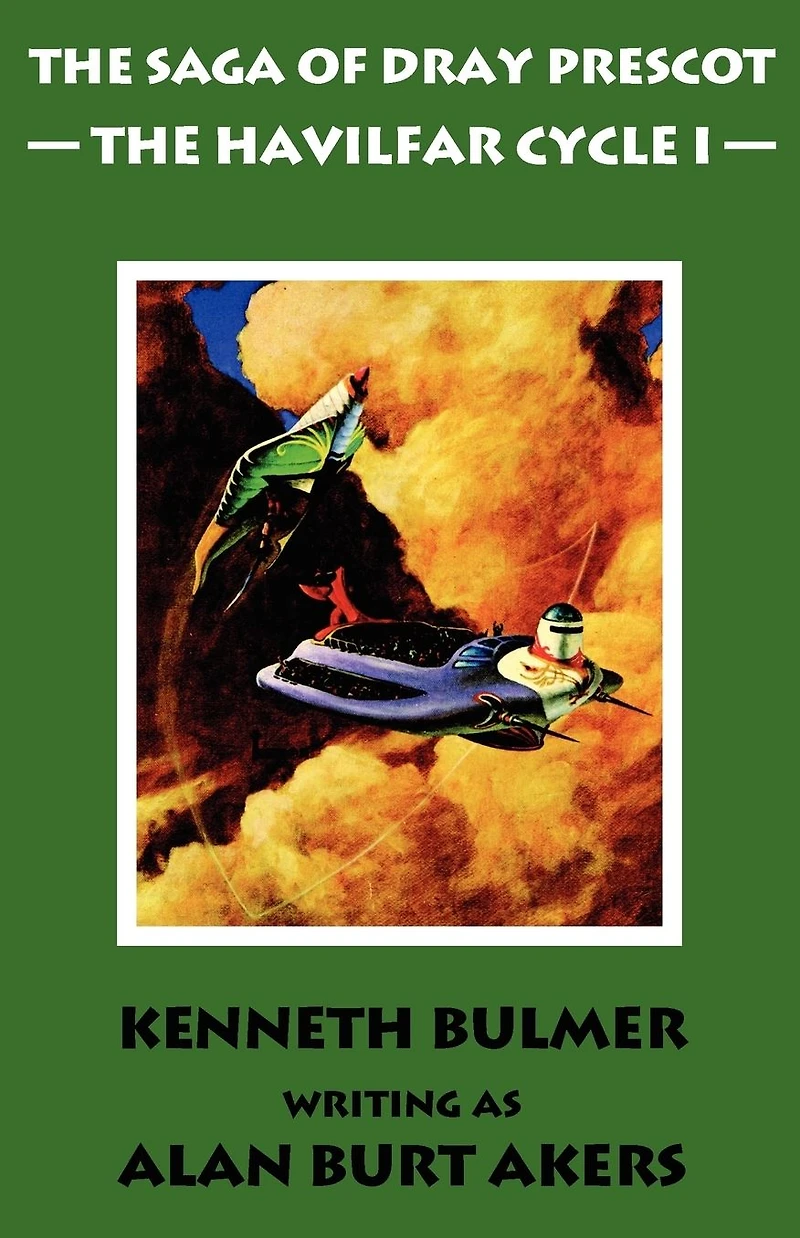 The Havilfar Cycle I [The second Dray Prescot omnibus]