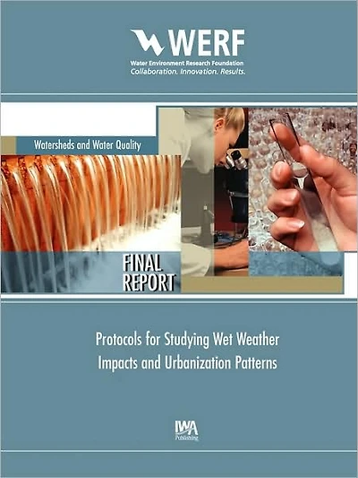 Protocols for Studying Wet Weather Impacts and Urbanization Patterns