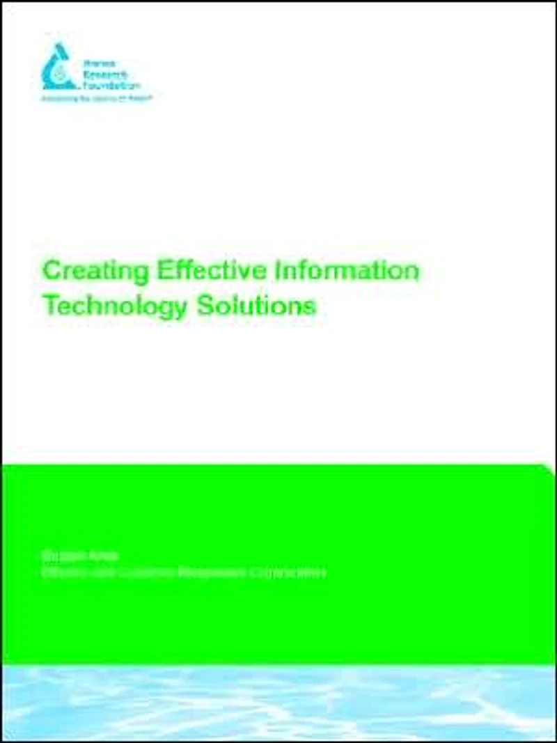 Creating Effective Information Technology Solutions