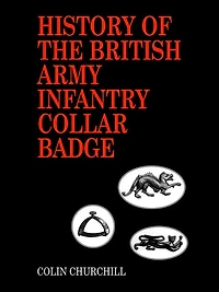 History of the British Army Infantry Collar Badge