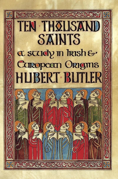 Ten Thousand Saints: A Study Irish and European Origins