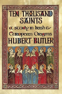 Ten Thousand Saints: A Study Irish and European Origins