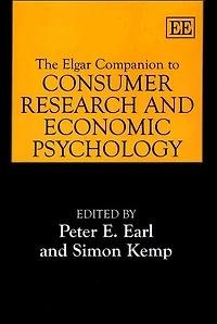 The Elgar Companion to Consumer Research and Economic Psychology