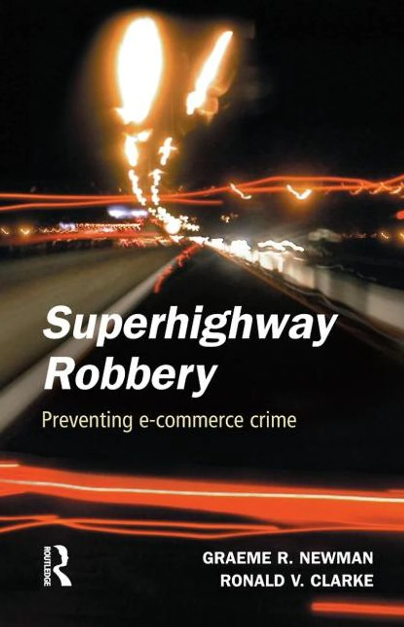 Superhighway Robbery