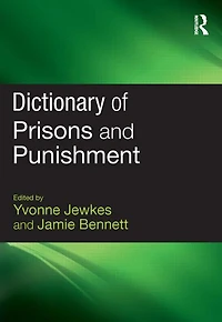 Dictionary of Prisons and Punishment