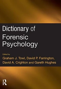 Dictionary of Forensic Psychology