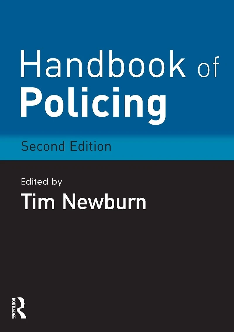 Handbook of Policing