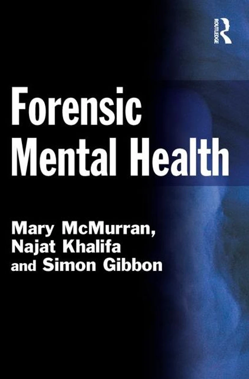 Forensic Mental Health