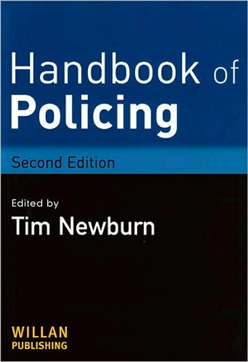 Handbook of Policing