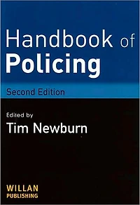 Handbook of Policing