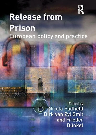 Release from Prison: European Policy and Practice