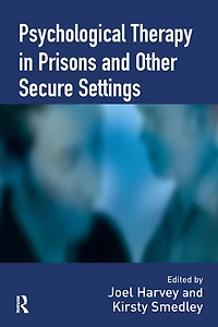 Psychological Therapy Prisons and Other Settings
