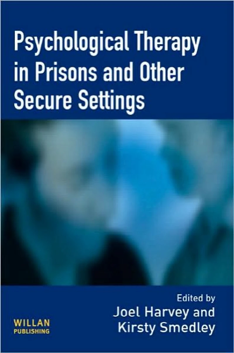 Psychological Therapy Prisons and Other Settings