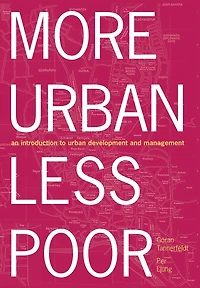 More Urban Less Poor: An Introduction to Development and Management