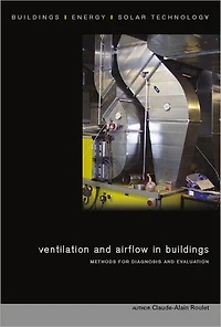 Ventilation and Airflow Buildings: Methods for Diagnosis Evaluation