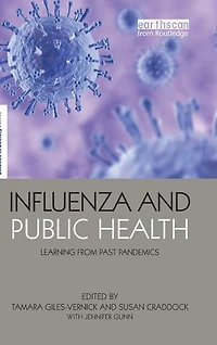 Influenza and Public Health: Learning from Past Pandemics