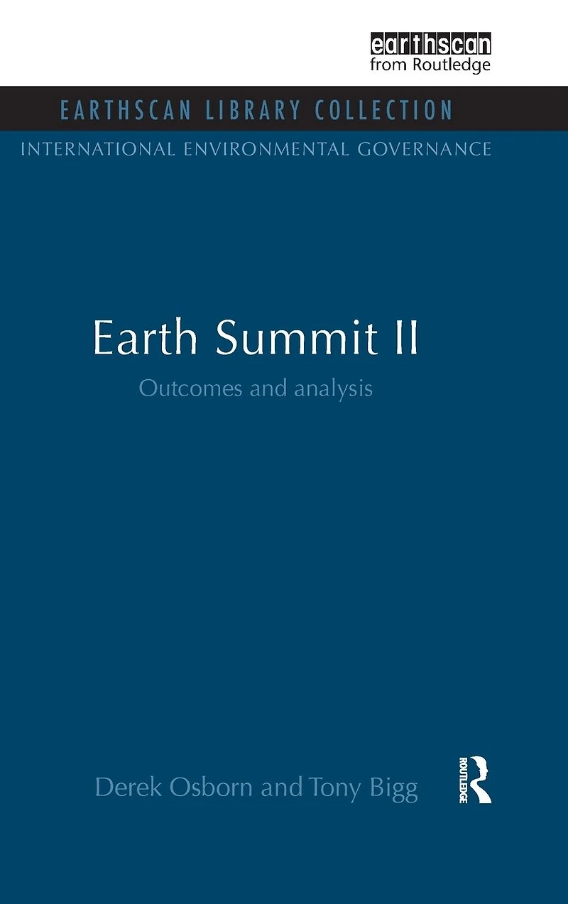 Earth Summit II: Outcomes and Analysis