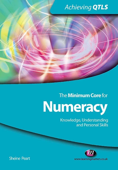 The Minimum Core for Numeracy: Knowledge, Understanding and Personal Skills