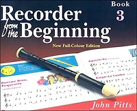 Recorder from the Beginning: Book 3