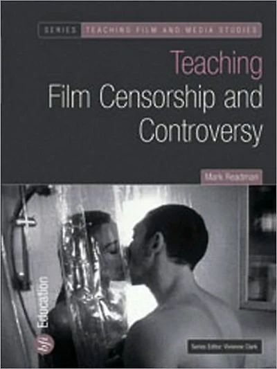 Teaching Film Censorship and Controversy