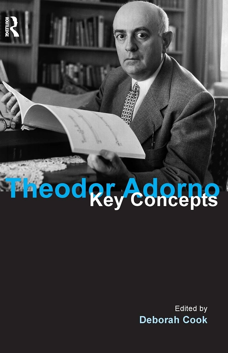 Theodor Adorno: Key Concepts