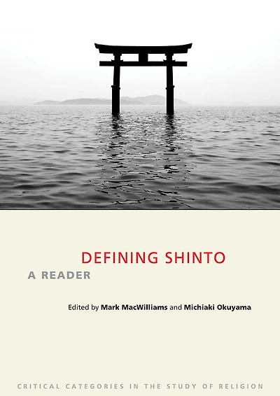 Defining Shinto: A Reader