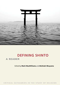 Defining Shinto: A Reader