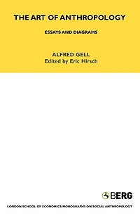The Art of Anthropology: Essays and Diagrams