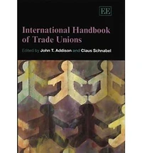 International Handbook of Trade Unions
