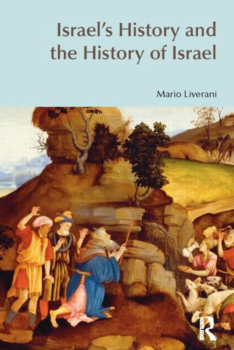 Israel's History and the of Israel