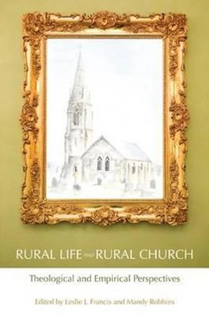 Rural Life and Church: Theological Empirical Perspectives