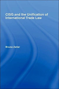 CISG and the Unification of International Trade Law