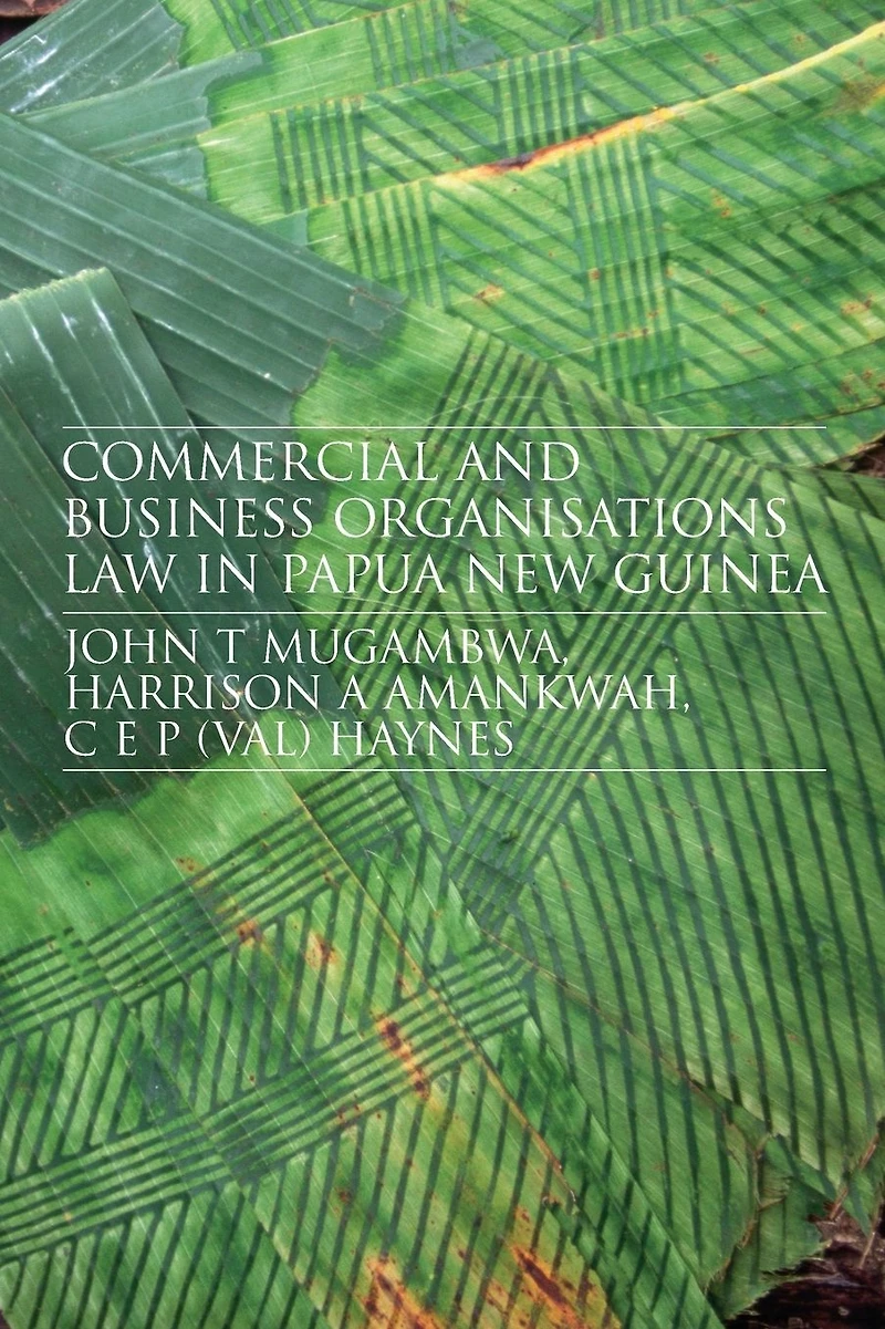 Commercial and Business Organizations Law Papua New Guinea