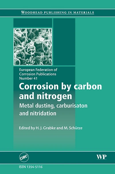 Corrosion by Carbon and Nitrogen: Metal Dusting, Carburisation and Nitridation