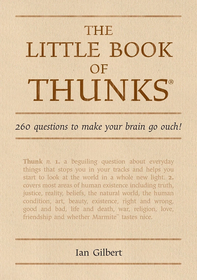 The Little Book of Thunks: 260 Questions to make your brain go ouch!