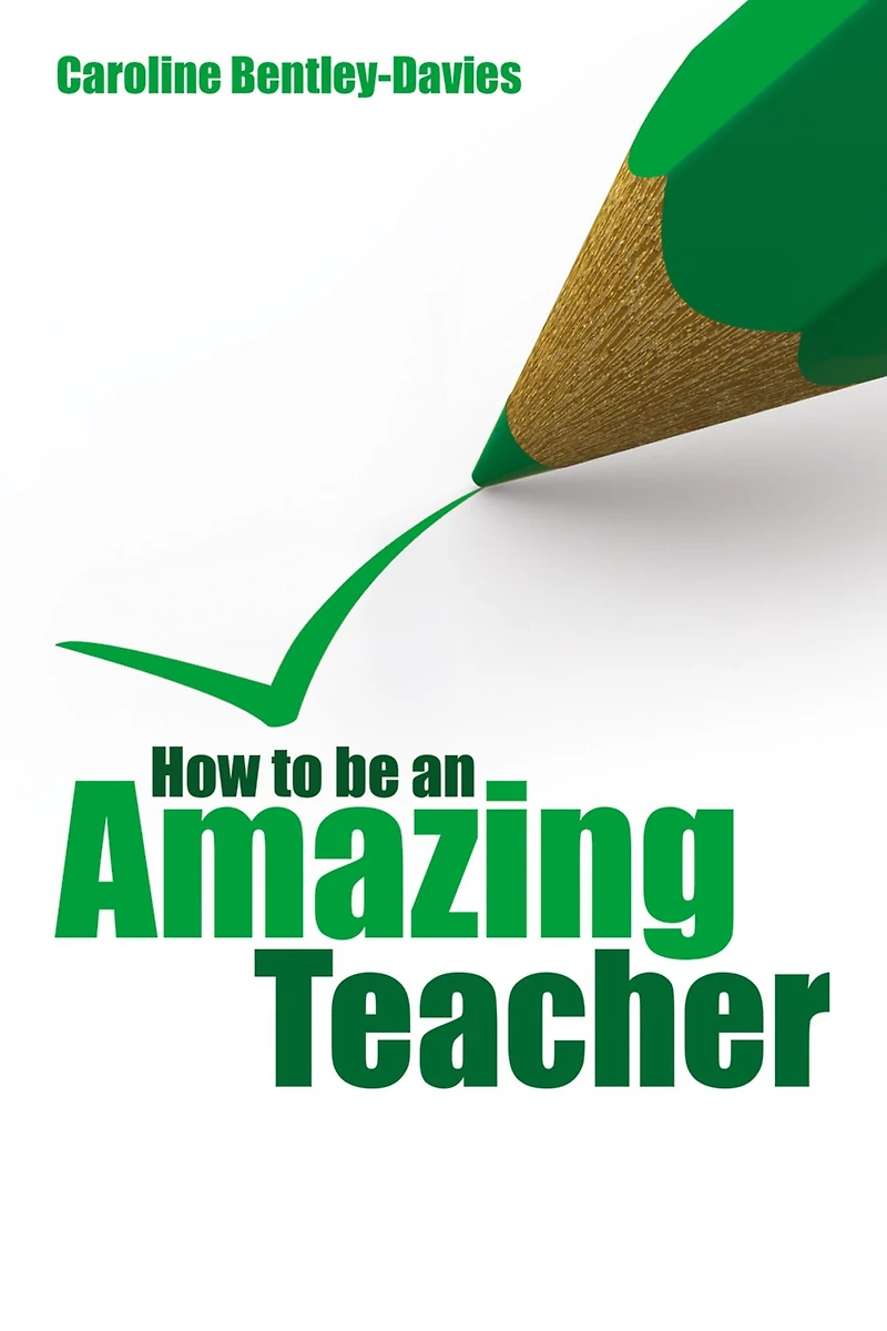 How to be an Amazing Teacher