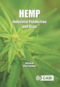 Hemp: Industrial Production and Uses