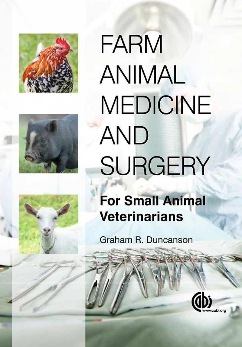 Farm Animal Medicine and Surgery [OP]: For Small Veterinarians