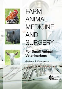 Farm Animal Medicine and Surgery [OP]: For Small Veterinarians