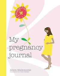 My Pregnancy Journal