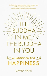 The Buddha Me, You: A Handbook for Happiness