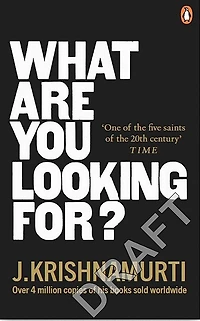 What Are You Looking For?