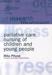 Palliative Care Nursing of Children and Young People